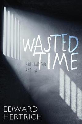 Book cover for Wasted Time
