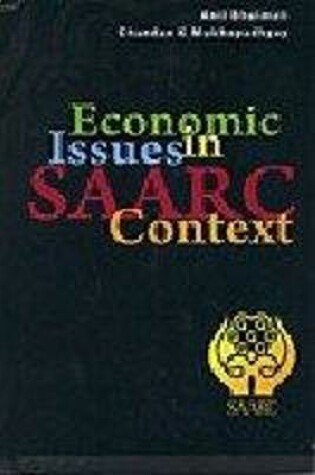 Cover of Economic Issuses in SAARC Context