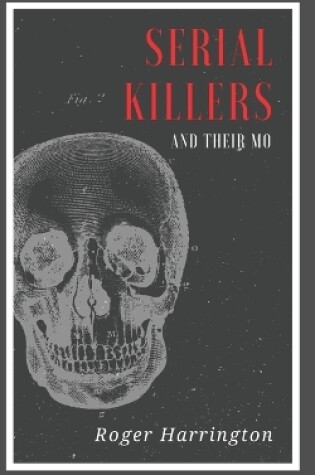 Cover of Serial Killers and Their Mo