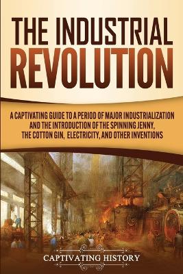 Book cover for The Industrial Revolution