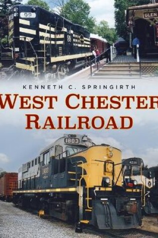 Cover of West Chester Railroad