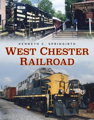 Cover of West Chester Railroad