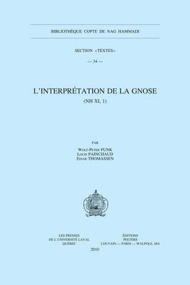 Cover of L'interpretation de la Gnose (NH XI, 1)