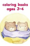 Book cover for coloring books ages 3-4