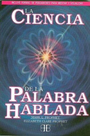 Cover of La Ciencia de La Palabra Hablada