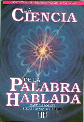 Book cover for La Ciencia de La Palabra Hablada