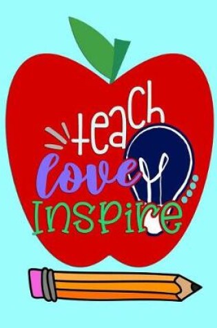 Cover of Teach Love Inspire