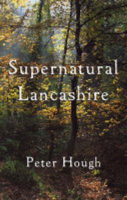 Book cover for Supernatural Lancashire