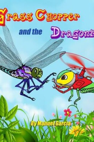 Cover of Grass Chopper and the Dragonfly
