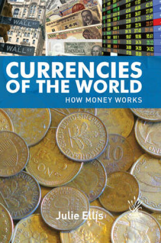 Cover of Yr: Currencies of the World