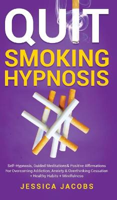 Cover of Quit Smoking Hypnosis