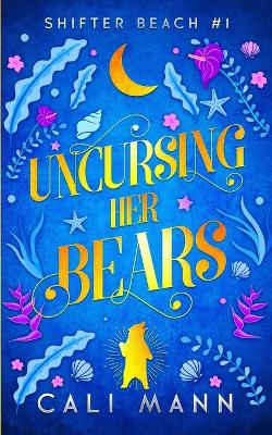 Book cover for Uncursing Her Bears