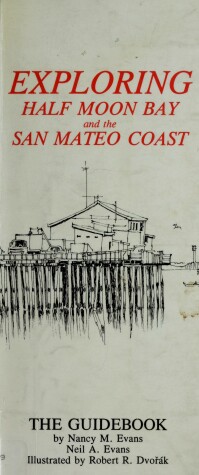 Book cover for Exploring Half Moon Bay and the San Mateo Coast