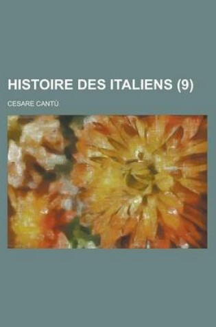 Cover of Histoire Des Italiens (9)