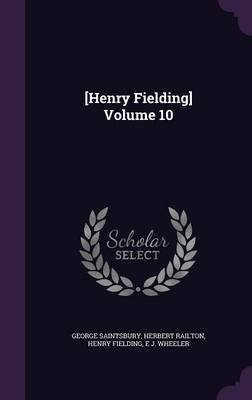 Book cover for [Henry Fielding] Volume 10