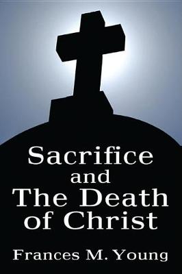 Book cover for Sacrifice and the Death of Christ