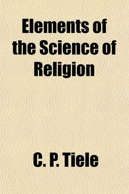 Book cover for Elements of the Science of Religion