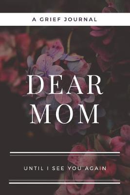 Book cover for Dear Mom