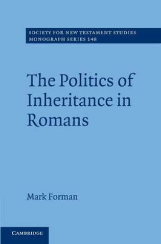 Cover of The Politics of Inheritance in Romans