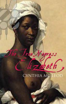 Book cover for The Free Negress Elisabeth