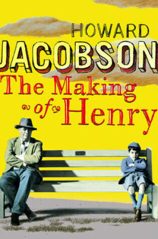 Cover of The Making of Henry