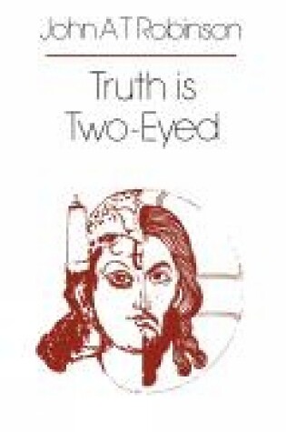 Cover of Truth is Two-Eyed