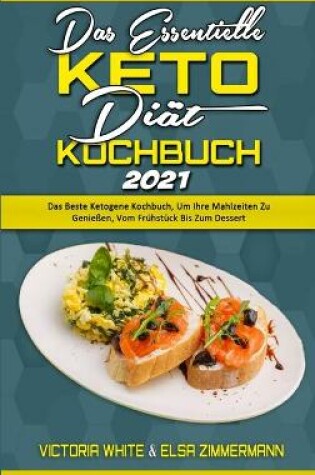 Cover of Das Essentielle Keto-Diät-Kochbuch 2021