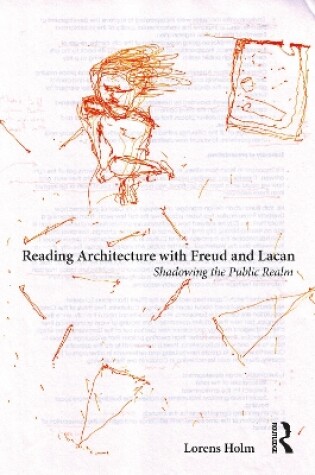 Cover of Reading Architecture with Freud and Lacan