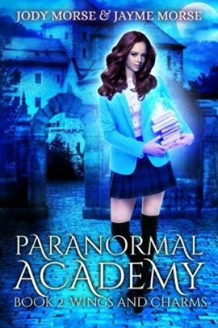 Cover of Paranormal Academy Book 2