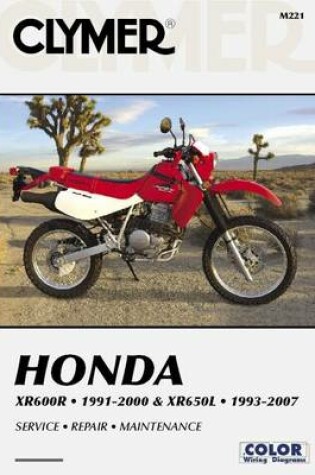 Cover of Clymer Honda XR600R 1991-2000 & XR650L 1993-2007 (Clymer Motorcycle Repair)