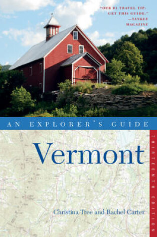 Cover of Explorer's Guide Vermont (Thirteenth Edition)