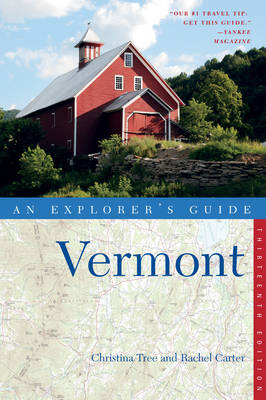 Book cover for Explorer's Guide Vermont (Thirteenth Edition)