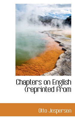 Book cover for Chapters on English (Reprinted from