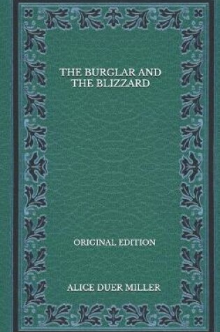 Cover of The Burglar And The Blizzard - Original Edition