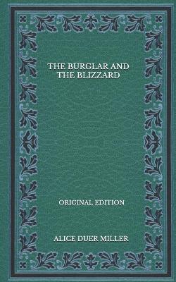 Book cover for The Burglar And The Blizzard - Original Edition