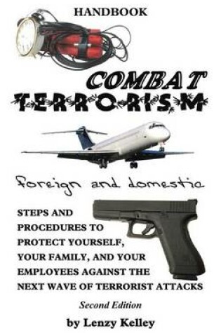 Cover of Combat Terrorism - Foreign and Domestic