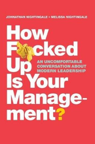 Cover of How F*cked Up Is Your Management?