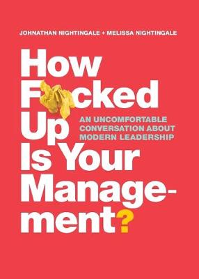 Book cover for How F*cked Up Is Your Management?