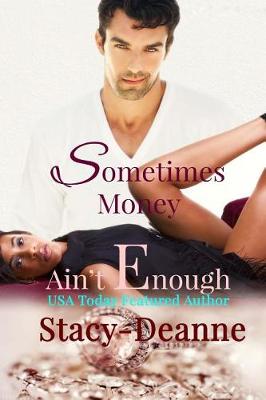 Book cover for Sometimes Money Ain't Enough