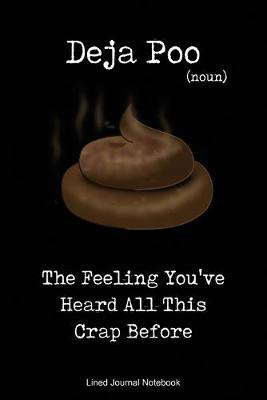 Book cover for Deja Poo - The Feeling You've Heard All This Crap Before