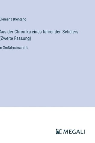 Cover of Aus der Chronika eines fahrenden Sch�lers (Zweite Fassung)