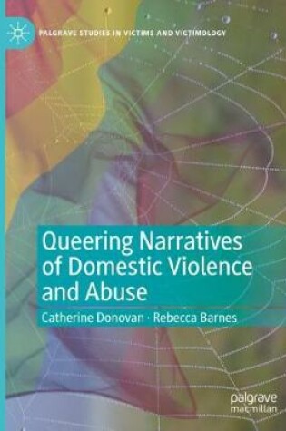 Cover of Queering Narratives of Domestic Violence and Abuse