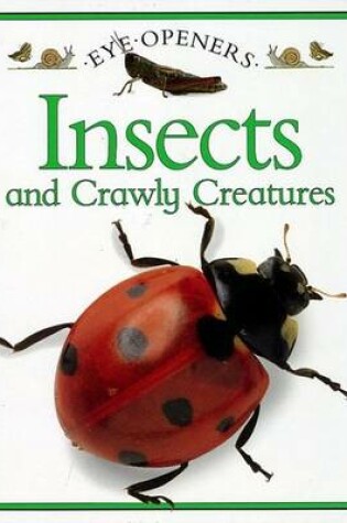 Cover of Insects and Crawly Creatures