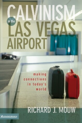 Cover of Calvinism in the Las Vegas Airport