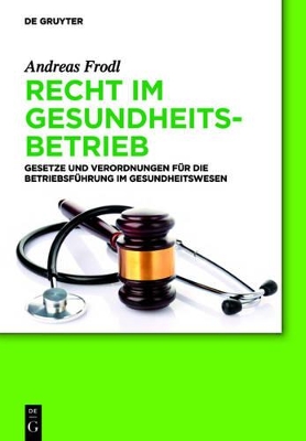 Book cover for Recht im Gesundheitsbetrieb