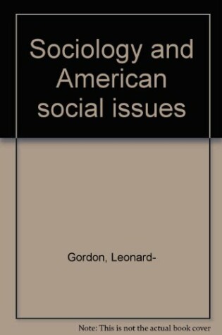 Cover of Sociology and American Social Issues