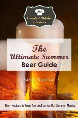 Book cover for The Ultimate Summer Beer Guide