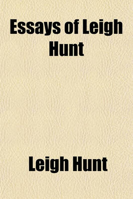 Book cover for Essays of Leigh Hunt