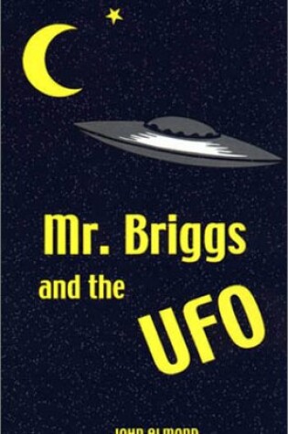 Cover of Mr. Briggs and the UFO