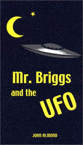 Book cover for Mr. Briggs and the UFO